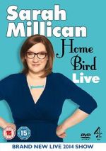 Watch Sarah Millican: Home Bird Live M4ufree