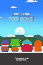 Watch South Park: Post COVID M4ufree