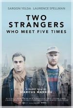 Watch Two Strangers Who Meet Five Times (Short 2017) M4ufree