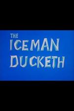 Watch The Iceman Ducketh M4ufree
