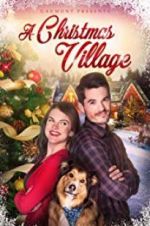 Watch A Christmas Village M4ufree