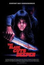 Watch The Blade Cuts Deeper M4ufree