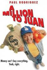 Watch A Million to Juan M4ufree
