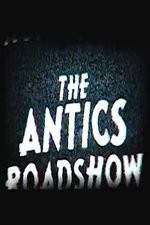Watch The Antics Roadshow M4ufree