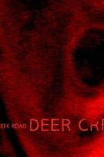 Watch Deer Creek Road M4ufree