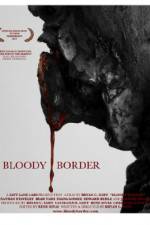 Watch Bloody Border M4ufree