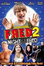 Watch Fred 2: Night of the Living Fred M4ufree