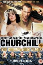 Watch Churchill The Hollywood Years M4ufree