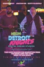 Watch Neon Detroit Knights M4ufree