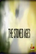 Watch History Channel The Stoned Ages M4ufree