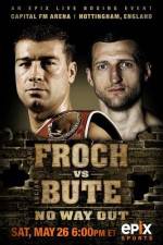 Watch IBF World Super Middleweight Championship Carl Froch Vs Lucian Bute M4ufree