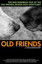 Watch Old Friends, A Dogumentary M4ufree