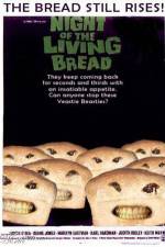 Watch Night of the Living Bread M4ufree