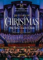 Watch 20 Years of Christmas with the Tabernacle Choir (TV Special 2021) M4ufree