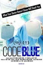 Watch Code Blue: Redefining the Practice of Medicine M4ufree