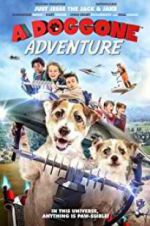 Watch A Doggone Adventure M4ufree