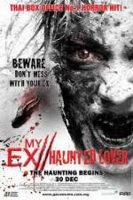 Watch My Ex Haunted Lover M4ufree