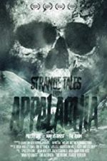Watch Strange Tales from Appalachia M4ufree