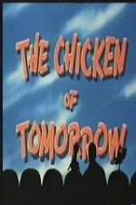 Watch The Chicken of Tomorrow - mst3k M4ufree