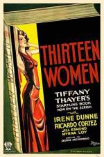 Watch Thirteen Women M4ufree