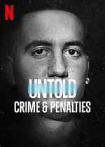 Watch Untold: Crimes and Penalties M4ufree