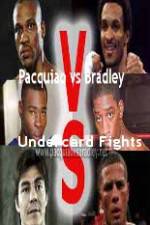 Watch Pacquiao  vs Bradley Undercard Fights M4ufree