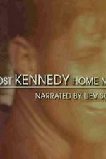 Watch The Lost Kennedy Home Movies M4ufree