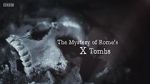 Watch The Mystery of Rome\'s X Tomb M4ufree