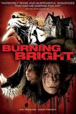 Watch Burning Bright M4ufree