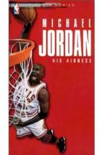 Watch Michael Jordan His Airness M4ufree