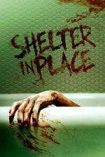 Watch Shelter in Place M4ufree