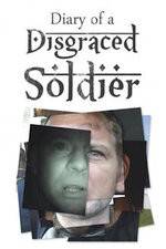 Watch Diary of a Disgraced Soldier M4ufree