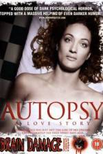 Watch Autopsy A Love Story M4ufree