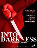 Watch Into Darkness: A Short Film Collection M4ufree