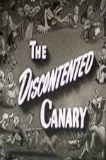 Watch The Discontented Canary M4ufree