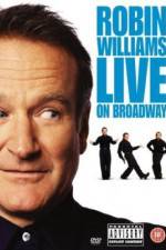 Watch Robin Williams: Live on Broadway M4ufree