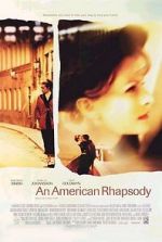 Watch An American Rhapsody M4ufree