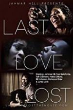 Watch Last Love Lost M4ufree