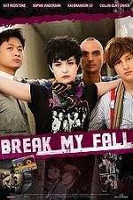 Watch Break My Fall M4ufree