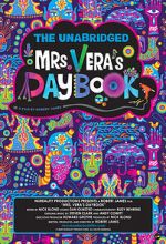 Watch The Unabridged Mrs. Vera\'s Daybook M4ufree