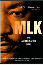 Watch MLK The Assassination Tapes M4ufree