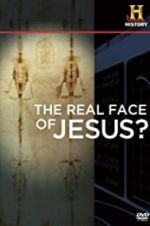 Watch The Real Face of Jesus? M4ufree