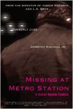 Watch Missing at Metro Station M4ufree