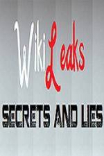 Watch True Stories Wikileaks - Secrets and Lies M4ufree