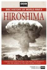 Watch BBC History of World War II: Hiroshima M4ufree