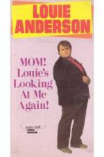 Watch Louie Anderson Mom Louie's Looking at Me Again M4ufree