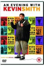 Watch An Evening with Kevin Smith M4ufree