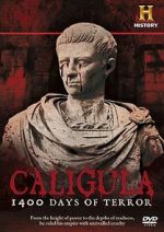 Watch Caligula: 1400 Days of Terror M4ufree