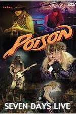 Watch Poison: Seven Days Live Concert M4ufree