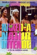 Watch Naked as Nature Intended M4ufree
